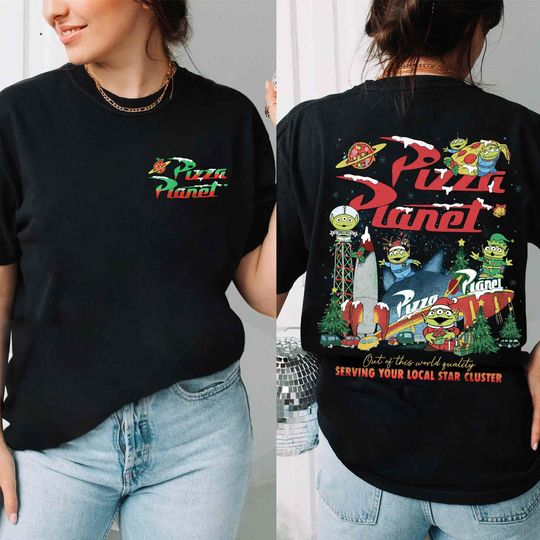 Toy Story Aliens Christmas Pizza Planet Serving Your Local Star Shirt, Disney Xmas T-shirt, Very Merry Christmas Party, Disneyland Holiday