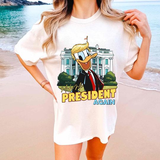 Donald Duck Make Me President Again Comfort Colors Shirt, President Election T-shirt, Patriotic US, Take America Back, Funny Disney Tee