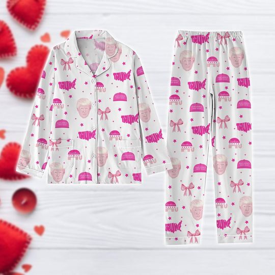 Valentine Trump Pajamas Set, Trump Family Pajama Valentine, Republican Gift, Donald Trump Pink Valentine Pajamas, Holiday Pajamas Set