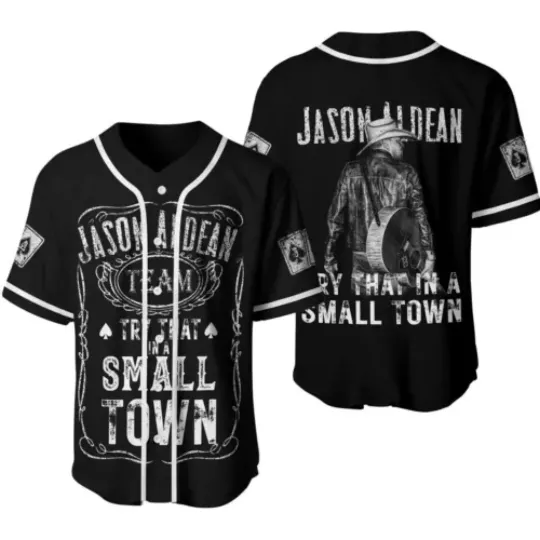 Jason Aldean Try That In A Small Town Baseball Jersey Shirt For Men Women