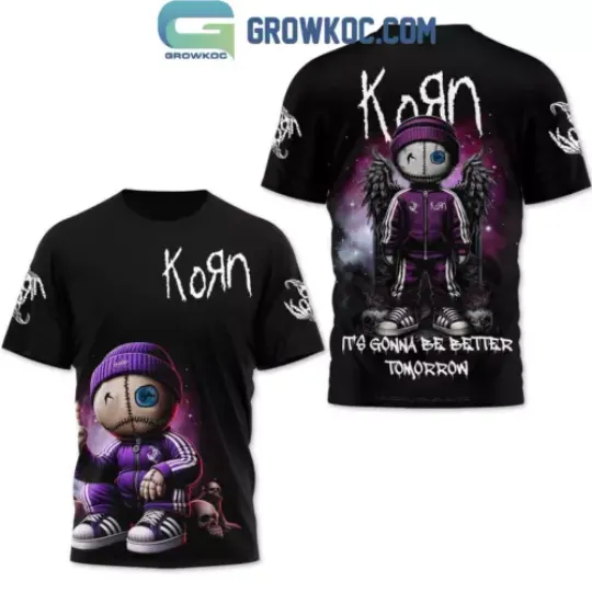 Korn It’s Gonna Be Better Tomorrow 3D T-Shirt