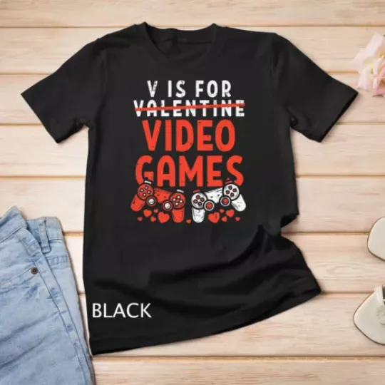 V Is For Video Games Funny Valentines Day Gamer Valentine's Day T-Shirt
