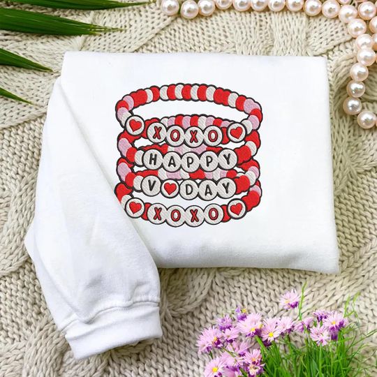 Happy Valentines Day Bracelet Embroidery Sweatshirt,Friendship Bracelet Sweatshirt,Xoxo Valentine Sweatshirt,Vday Sweatshirt,Valentine Gifts
