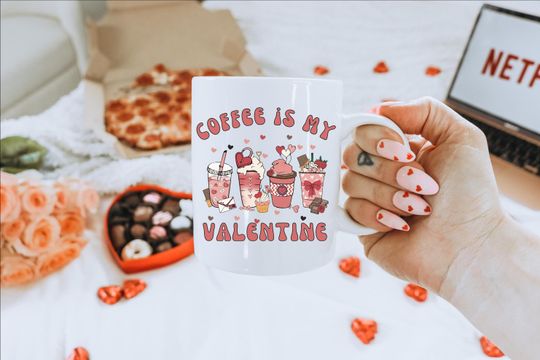 Valentines Day Coffee Mug, Valentine Coffee Lover Mug, Valentines Day Coffee Lover Gift, Valentines Day Gift, Valentines Love Coffee Mug