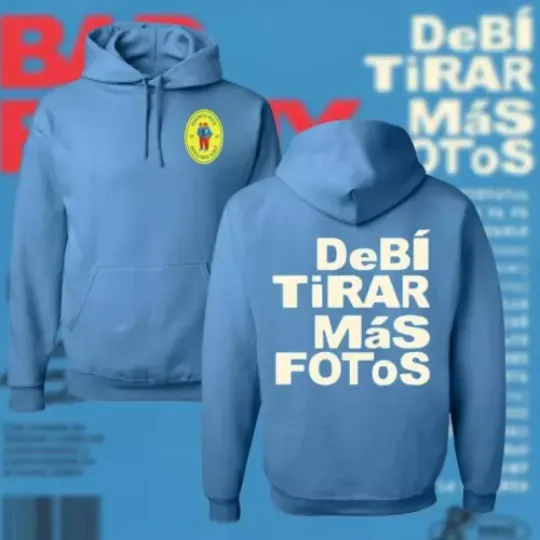 Bad Bunny Debí Tirar Más Fotos Shirt, Debí Tirar Más Fotos Hoodie