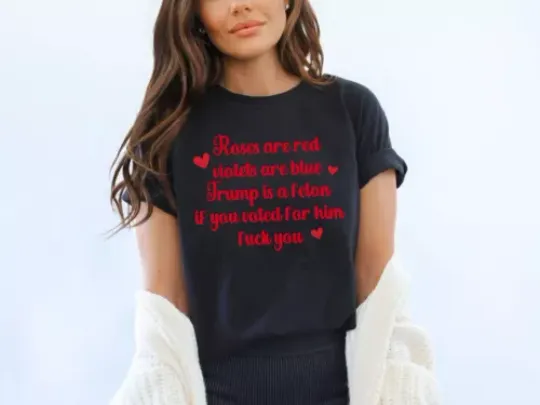 Anti Trump Valentine's Day Comfort Colors Tee, Funny Anti MAGA Republican Shirt