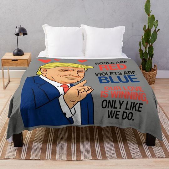 Trump Valentine's Day Funny Roses Are Red Poem Throw Blanket
