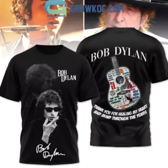 Bob Dylan Thank You For Healing My Heart T-Shirt 3D