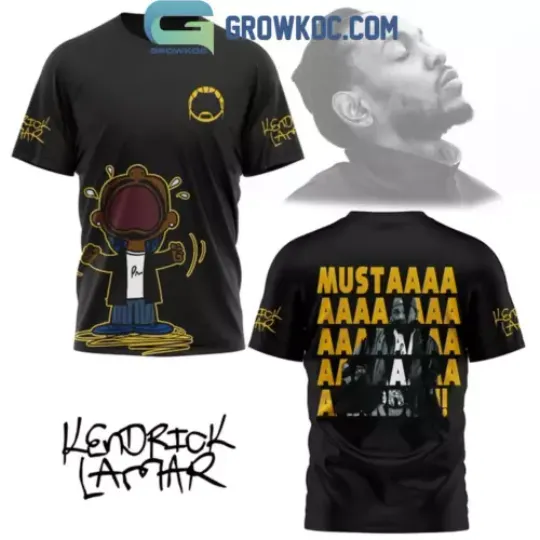 Kendrick Lamar Mustard Not Like Us Not Enough T-Shirt 3D