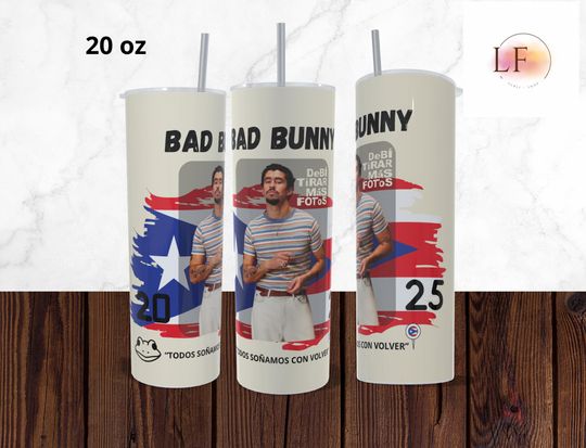Bad Bunny 2025 Tumbler 20 oz I SHOULD TAKE MORE PHOTOS 2025 Tumbler