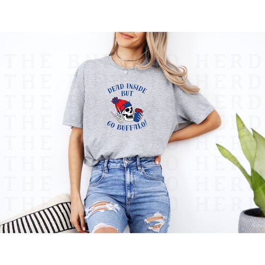 Dead Inside But Go Buffalo Bills Shirt | Skeleton Head | Buffalo Football | Bills Mafia Buffalo Shirt | Bills Fan Gift | 716 Bills Gear