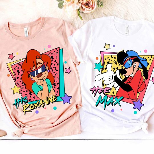 Retro 90s His Roxanne And Her Max Comfort Colors T-shirt, A Goofy Movie Shirt, Disney Couple Matching Tee, Max and Roxanne, Disneyland Trip