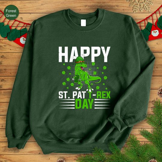 Happy St Pat T-Rex Day Sweatshirt, Green Irish Season Long Sleeve,Lucky St Patrick's Day,St Patrick's Shamrock
