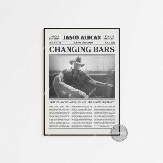 Jason Aldean Retro Newspaper Print, Changing Bars Poster, Changing Bars Lyrics Print, Jason Aldean Poster