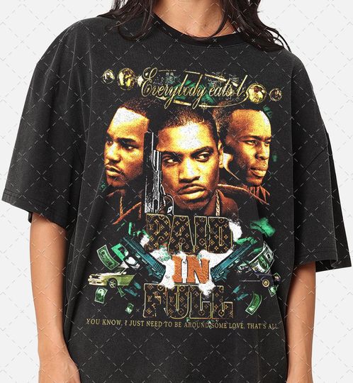 Paid In Full 90s Graphic Tee, Movies Gifts For Woman and Man Unisex T-Shirt