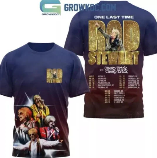Rod Stewart One Last Time With Cheap Trick Tour 2025 T-Shirt 3D