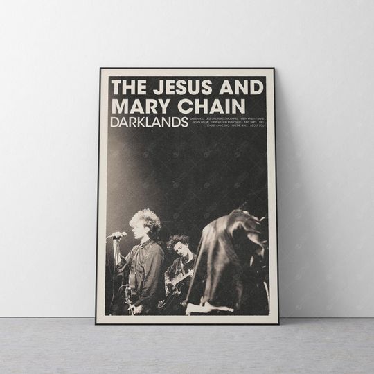 The Jesus and Mary Chain - Darklands Poster | 90s Alternative Rock Wall Art