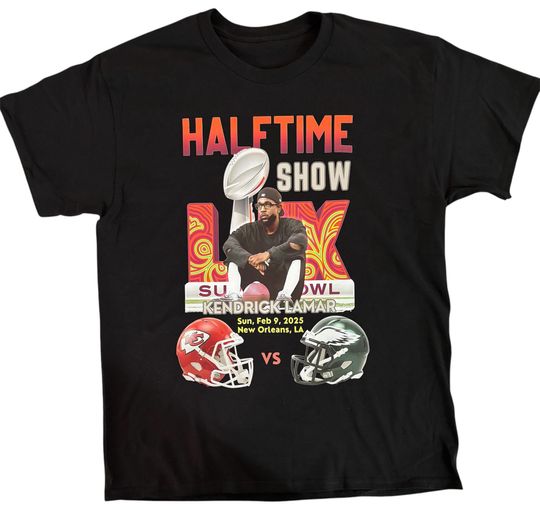 Super Bowl 59 half time T-Shirt, Chiefs vs. Eagle T-Shirt, Football Game Day T-Shirt