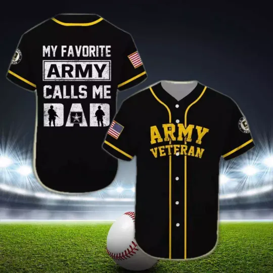 Army Veteran My Favorite Army Calls Me Dad Father's Day 3D BASEBALL JERSEY SHIRT
