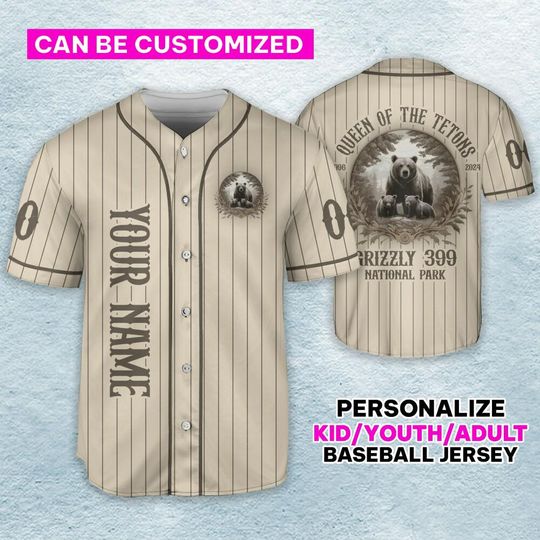 Personalize Queen Of The Tetons 1996 - 2024 Grizzly 399 National Park Baseball Jersey, National Park Famous Grizzly 399 Cub Mom Jersey Gift