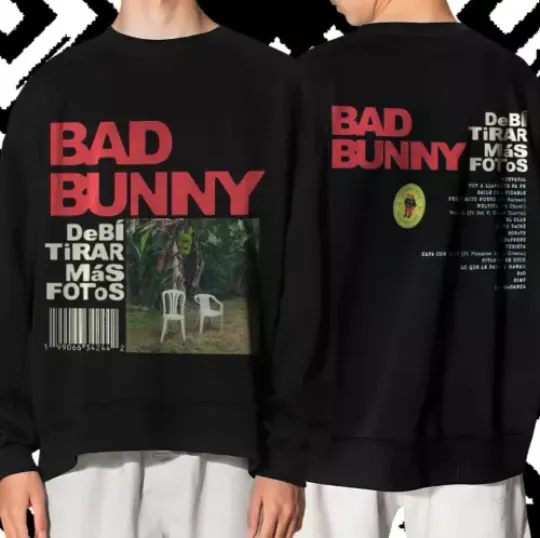 Bad Bunny DTMF Bad Bunny New Album Sweatshirt Debi Tirar Mas Fotos, Bad Bunny