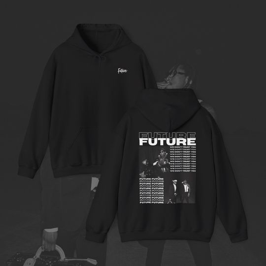 Future & Metro Boomin, You Still Don't Trust Us, Album Cover Clothing, Hoodie