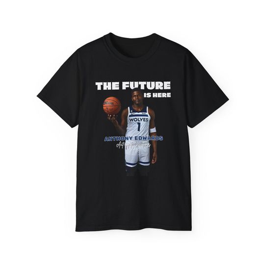 ANTHONY EDWARDS Shirt, The Future T-Shirt, Basketball Shirt, Classic 90s Graphic Tee, Unisex, Vintage, Gift, Retro