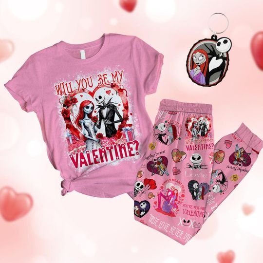 Jack And Sally Pajamas Set, Will You Be My Valentine Tshirt, Nightmare Before Christmas T-Shirt, Valentines Gift