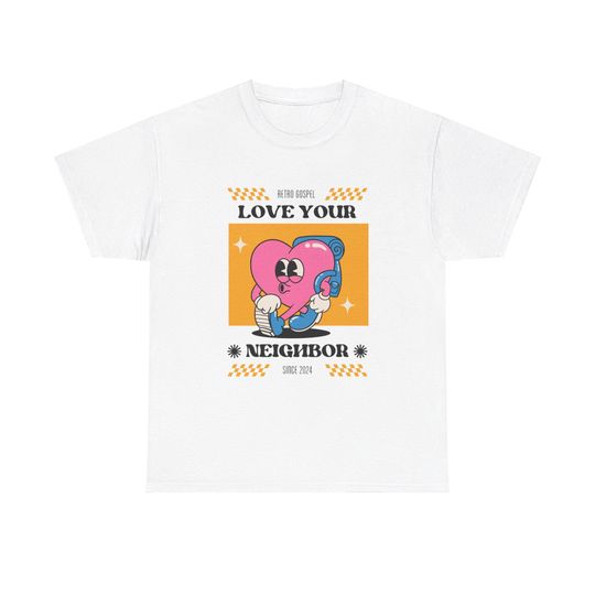 Discover Love Your Neighbor Vintage Tee