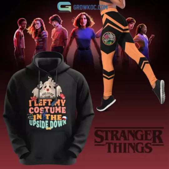 Hoodie Leggings Set Stranger Things Hellfire Club I Left My Costume In The