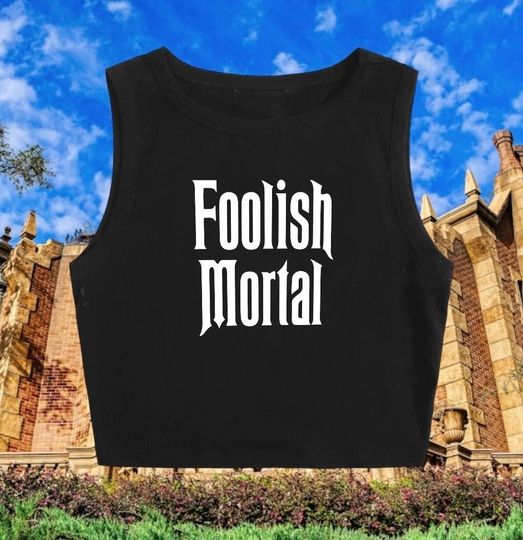 Foolish Mortal Crop Tank Top, Disney Haunted Mansion Crop Tank Top