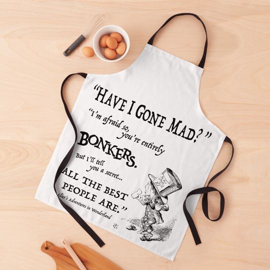 Alice in Wonderland Quote Apron