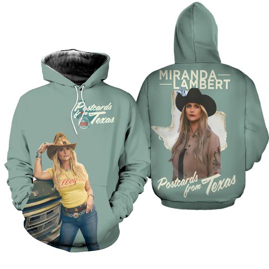 Miranda Lambert Postcards From Texas 3D Hoodie