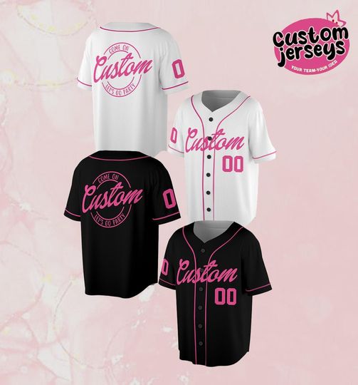 Custom Stripes Jersey White Black Pink Come On Let's Go, Custom Baseball Jersey, Baseball Jersey For Fans, Birthday Gift, Jersey For Party