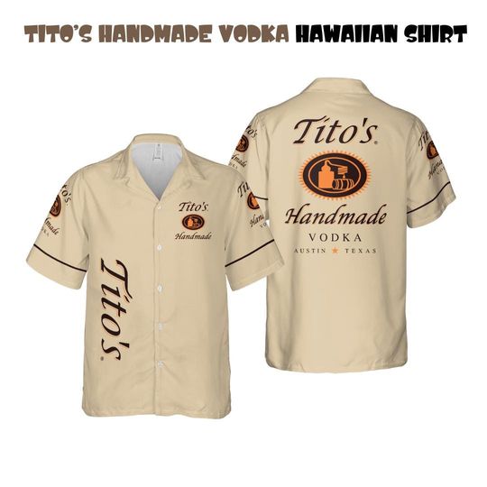 Tito Handmade Vodka Hawaiian Shirt, Tito Hawaiian Shirt, Tito Handmade Button Shirt, Shirt For Adult Youth, Gift For Party, Hawaiian Shirt