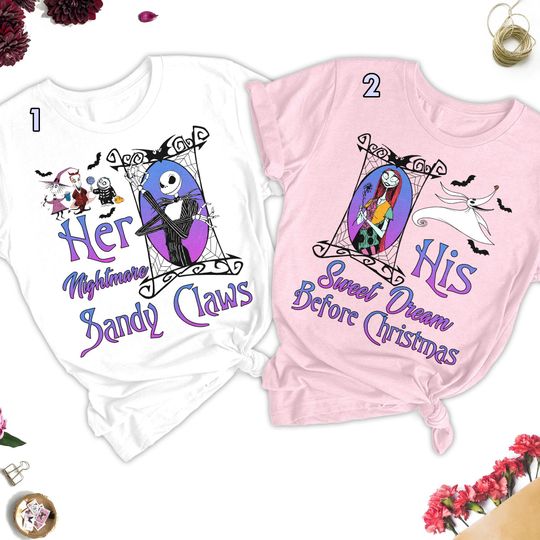 Her Nightmare T-shirt, His Sweet Dream Valentine Couple T-Shirt, His And Her Couple Matching T-shirt, Skeleton Honeymoon T-shirt