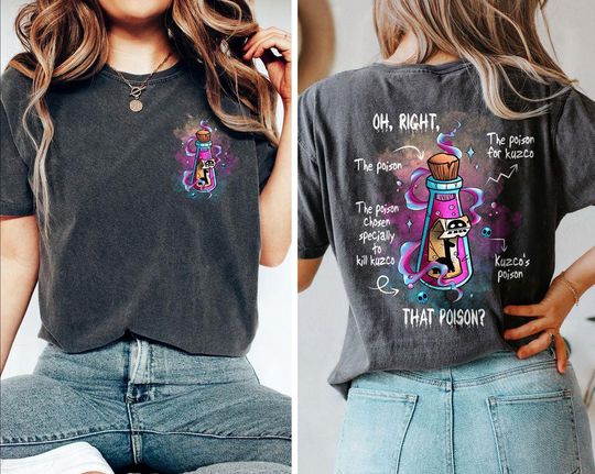 Retro Two Sided Vintage Oh Right That Poison Llama Poison For Kuzco Shirt, The Emperor's New Groove Shirt , Disneyland Trip