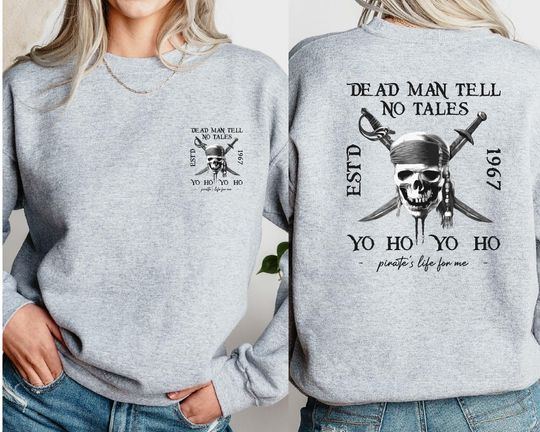 Retro 90s Pirates Of The Caribbean Dead Men Tell No More Tales Sweatshirt, Vintage Pirates Sweatshirt, Dead Men Sweatshirt