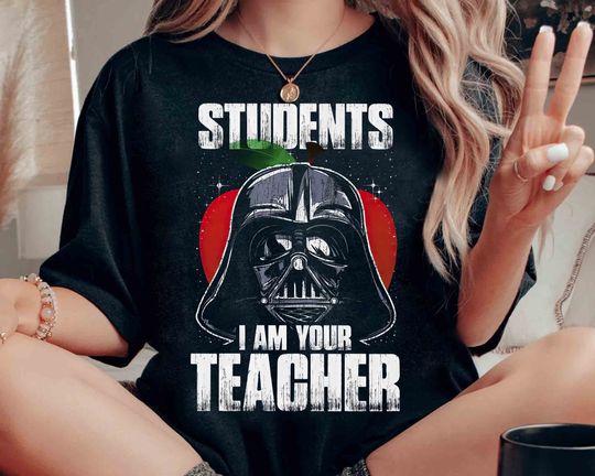 Vintage Darth Vader Students I Am Your Teacher T-shirt, Disney Star Wars Teacher T-shirt, Galaxy's Edge T-shirt