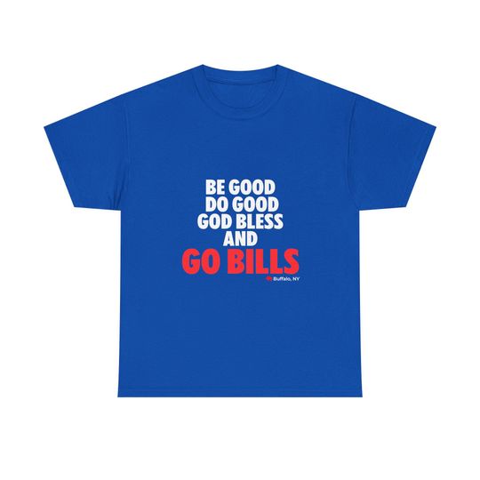 Buffalo Bills Josh Allen #17 MVP Award Unisex Tee, Be Good Do Good God Bless, Football Fan Shirt, Sports Gift, Game Day Apparel