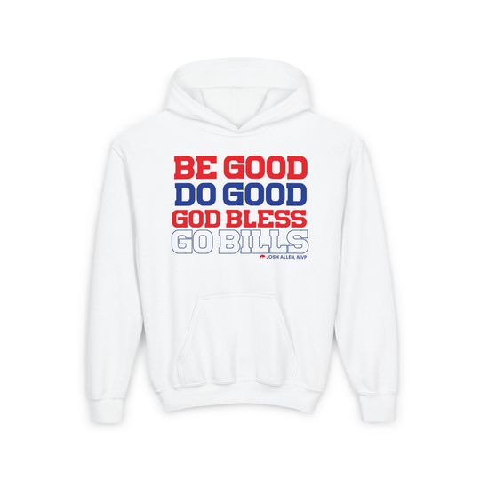 Be Good, Do Good, Josh Allen MVP - Unisex Youth Hoodie for Bills Mafia