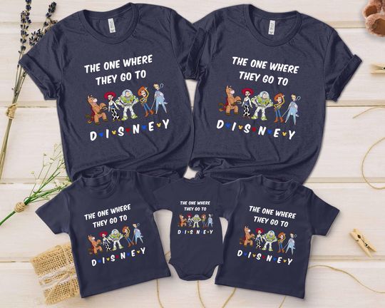 Toy Story The One Where They Go To Disney Shirt, Disneyworld Shirt, Disney Shirt, Disneyland Shirt,Disney Trip Shirt,Disney Vacation