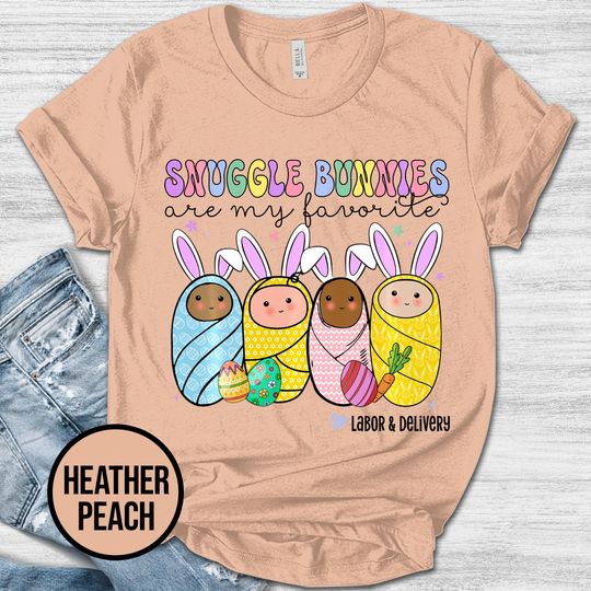 Easter Labor and Delivery Nurse Shirt/Easter Cute Bunnies L&D Shirt/Spring L And D Nurse Shirt/Labor Nurse Gift/LD Nurse Easter Tee