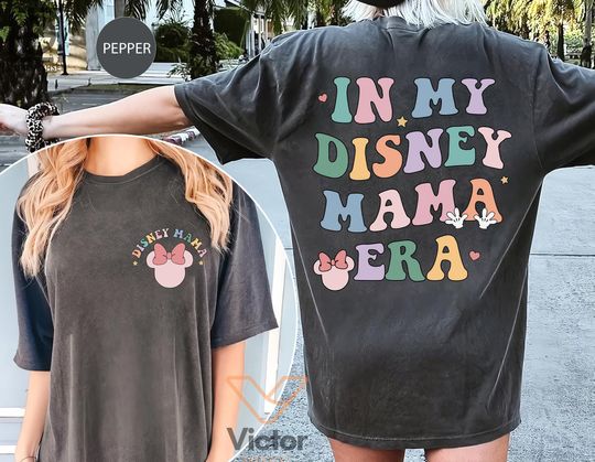 In My Disney Mom Era Two Sided Shirts, Disney Mom Shirts, Minnie Mouse Mom Shirts, Disney Mama Shirt, Disney Mothers Day Tee, Gift For Mommy