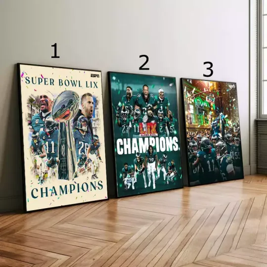 Super Bowl LIX Champions Is The Philadelphia Eagles football 2024-2025 Season Poster