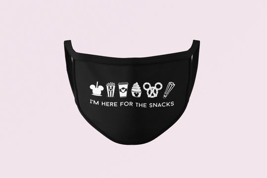 I'm Here For The Snacks Disney Face Mask, Disney Face Masks, Disney Family Face Mask, Disney Snack Goals Face Mask, Disneyland Face Mask WDW
