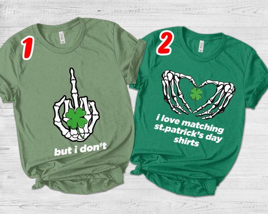 Funny St. Patrick's Couples Shirts, St. Patricks Day Shirt for Couples, His and Hers Saint Patty's shirt, Matching Couples shirts