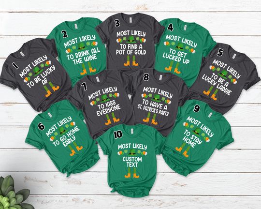 35 Quotes Most Likely To St Patricks Day Shirts, Family St Patricks Tee, Most Likely to Group Shirts, Matching St Patricks shirt