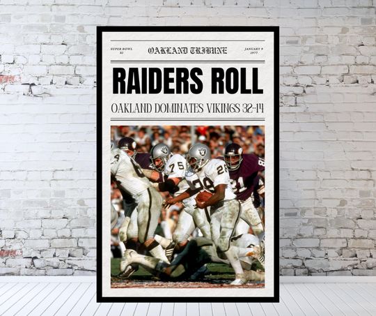 1977 Oakland Raiders Super Bowl XI - Raiders Roll Poster
