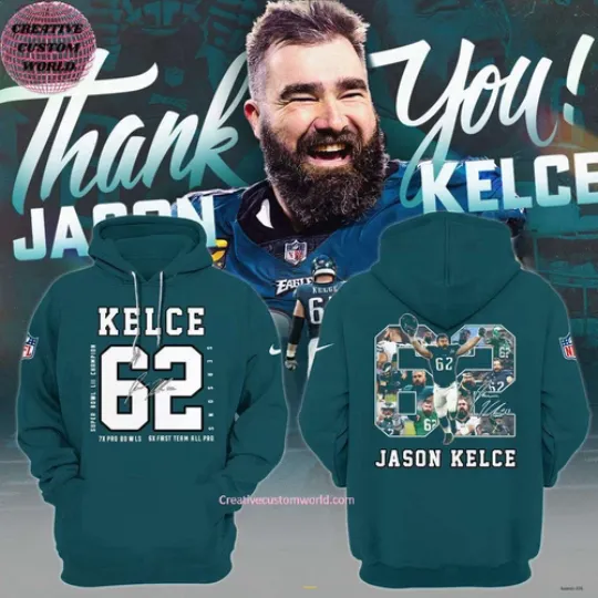 Philadelphia Eagles 62 Jason Kelce 7X Pro Bowls 2025 Hoodie Pullover